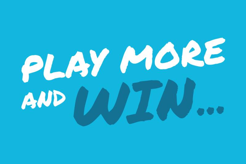 Play more and win...